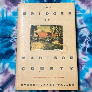 BOOK: The Bridges of Madison County by Robert James Waller